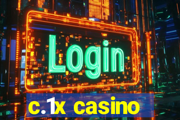 c.1x casino